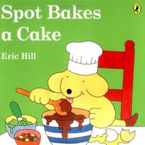 Spot Bakes a Cake (color) (Spot)