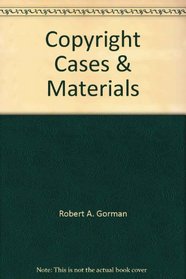 Copyright, Cases & Materials