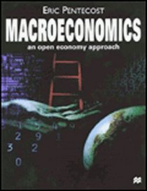 Macroeconomics: An Open Economy Approach