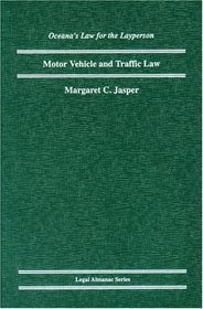 Motor Vehicle Law (Oceana's Legal Almanac Series  Law for the Layperson)