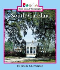 South Carolina (Rookie Read-About Geography)