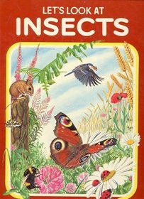 Let's Look at Insects
