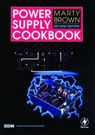 Power Supply Cookbook (EDN Series for Design Engineers) (EDN Series for Design Engineers)