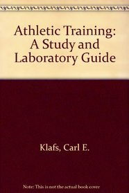 Athletic Training: A Study and Laboratory Guide