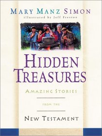 Hidden Treasures:  Amazing Stories from the New Testament
