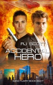 Accidental Hero (Sanctuary, Bk 8)