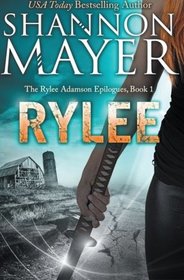 Rylee (Rylee Adamson Epilogues, Bk 1)