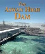 Building World Landmarks - Aswan High Dam (Building World Landmarks)