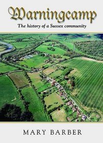 Warningcamp: The History of a Sussex Community