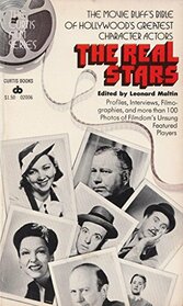The Real Stars- The Movie Buff's Bible of Hollywood's Greatest Character Actors