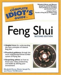 The Complete Idiot's Guide to Feng Shui (2nd Edition)