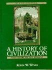A History of Civilization: Prehistory to the Present (Combined) (9th Edition)
