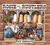 Rosie and the Rustlers (Sunburst Book)