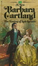 The Taming of Lady Lorinda (The Bantam Barbara Cartland Library, 55)