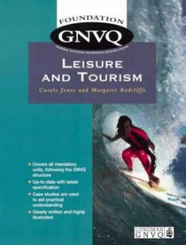 Foundation GNVQ: Leisure and Tourism (Longman GNVQ)