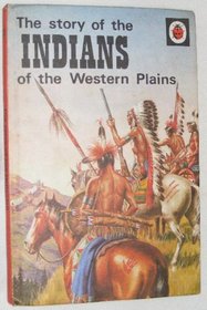 The Story of the Indians (General Interest)