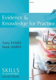 Evidence and Knowledge for Practice (SCSW - Skills for contemporary Social Work)