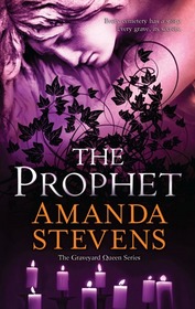 The Prophet (Graveyard Queen, Bk 3)