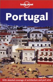 Lonely Planet Portugal (Lonely Planet Portugal)