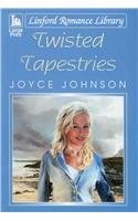 Twisted Tapestries (Linford Romance Library)