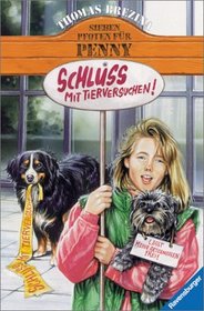 Sieben Pfoten fr Penny, Bd.7, Schlu mit Tierversuchen!
