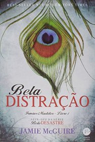 Bela Distracao - Vol. 1 (Col. : Irmaos Maddox) (Em Portugues do Brasil)