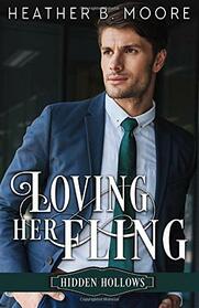 Loving Her Fling: A Sweet, Small Town Romance (Hidden Hollows)