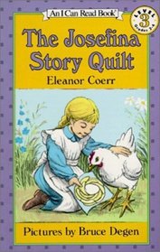 The Josefina Story Quilt (I Can Read Book 3)