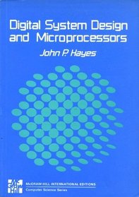 Digital System Design and Microprocessors (Computer Science)