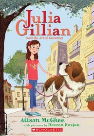 Julia Gillian (and the Art of Knowing) (Julia Gillian, Bk 1)