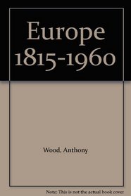 Europe 1815-1960