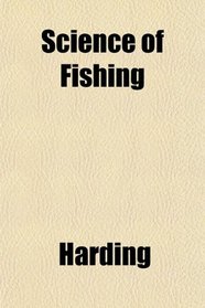 Science of Fishing