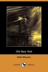Old New York (Dodo Press)