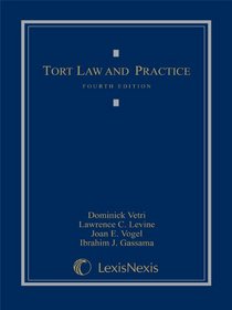 Tort Law and Practice (Loose-leaf version)