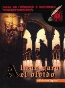 Almas para el olvido/ Alms for Oblivion (La Barca De Caronte/ the Small Boat of Caronte) (Spanish Edition)
