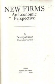 New Firms: An Economic Perspective