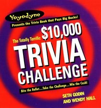The Totally-Terrific $10,000 Trivia Challenge