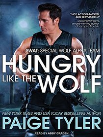 Hungry Like the Wolf: Special Wolf Alpha Team (SWAT)