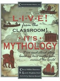Live! From the Classroom! It's Mythology