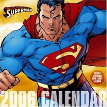 Superman : 2006 Wall Calendar