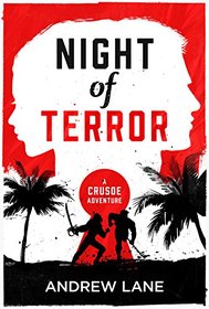 Night of Terror (A Crusoe Adventure)