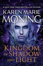 Kingdom of Shadow and Light (Fever, Bk 11)