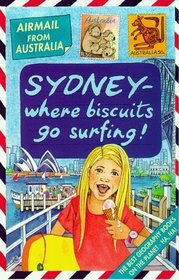 Australia: Where Biscuits Go Surfing! (Airmail from...S.)