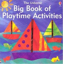 Big Book of Playtime Activities (Playtime)