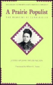 A Prairie Populist: The Memoirs of Luna Kellie (Singular Lives)