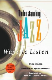 Understanding Jazz : Ways to Listen