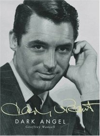 Cary Grant : Dark Angel