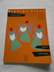 BigTime Piano Hymns ( Level 4 )