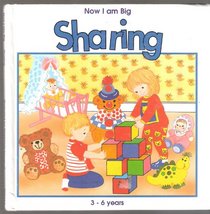 Sharing (Now I Am Big)