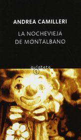 La nochevieja de Montalbano/ The Old night of Montalbano (Spanish Edition)